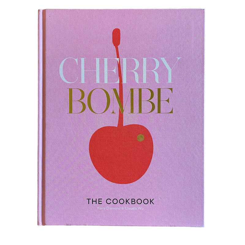 Cherry Bombe by Kerry Diamond